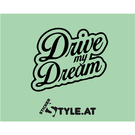 Drive my Dream