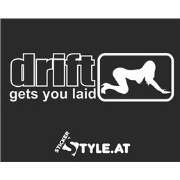 Drift gets you Laid